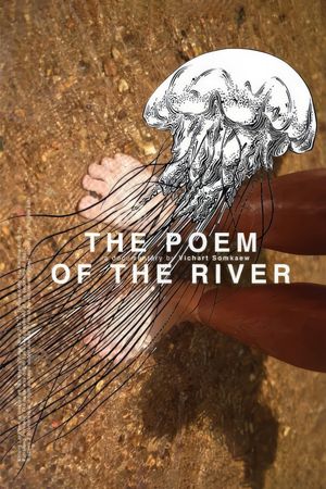 The Poem of the River's poster