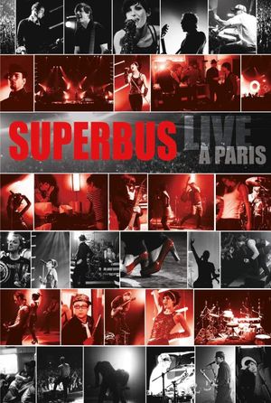 Superbus - Live à Paris's poster