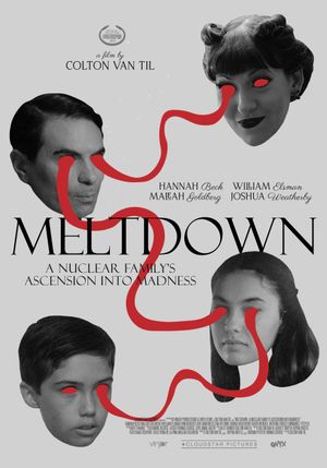 Meltdown: A Nuclear Family's Ascension into Madness's poster