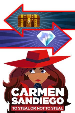 Carmen Sandiego: To Steal or Not to Steal's poster