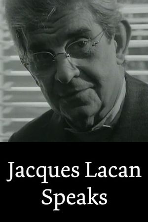 Jacques Lacan Speaks's poster