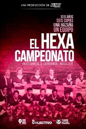 El Hexacampeonato's poster