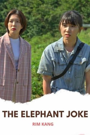 The Elephant Joke's poster