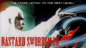 Bastard Swordsman's poster