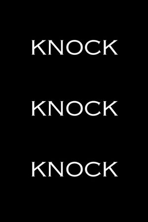 Knock Knock Knock's poster