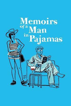 Memorias de un hombre en pijama's poster