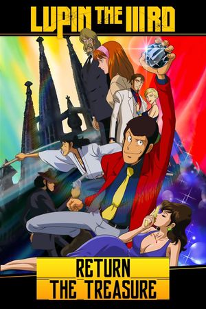 Lupin the Third: Operation: Return the Treasure's poster