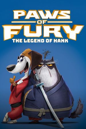 Paws of Fury: The Legend of Hank's poster