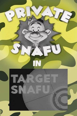 Target Snafu's poster