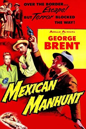 Mexican Manhunt's poster