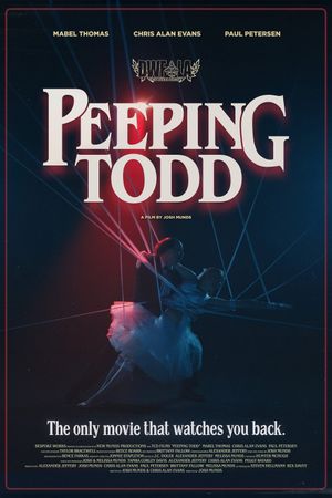 Peeping Todd's poster