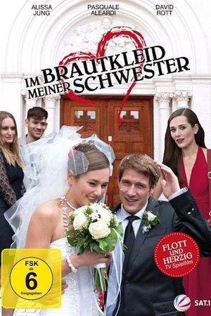 Im Brautkleid meiner Schwester's poster