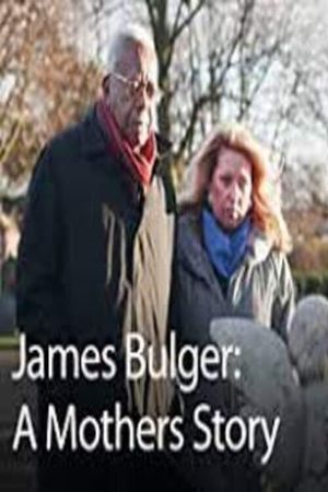 James Bulger: A Mother's Story's poster