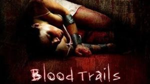 Blood Trails's poster