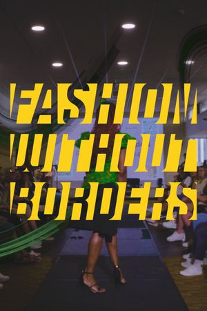 Fashion Without Borders's poster