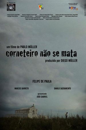 Corneteiro não se mata's poster