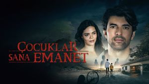 Çocuklar Sana Emanet's poster