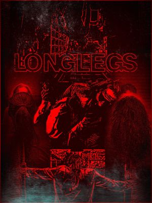 Longlegs's poster