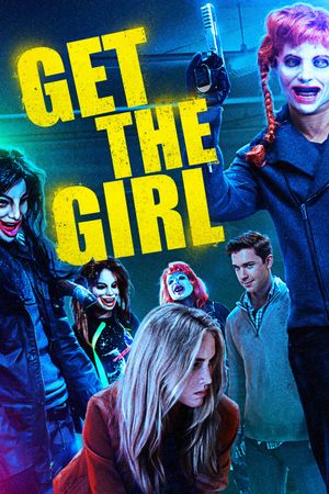 Get the Girl's poster