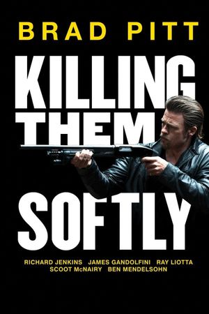 Killing Them Softly's poster