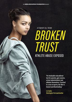 Broken Trust: Ending Athlete Abuse's poster