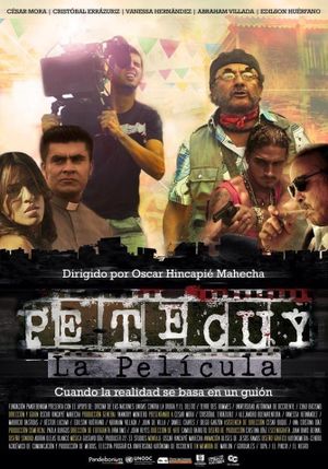 Petecuy, La Película's poster