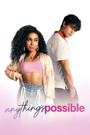 Anything's Possible's poster