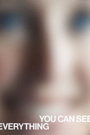 You Can See Everything's poster image