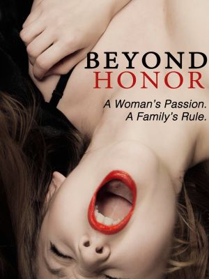 Beyond Honor's poster