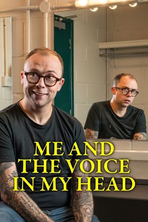 Me and the Voice In My Head's poster
