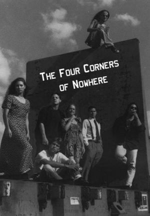 The Four Corners of Nowhere's poster