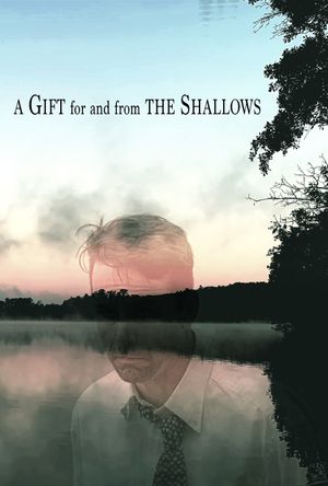 A Gift for and from the Shallows's poster