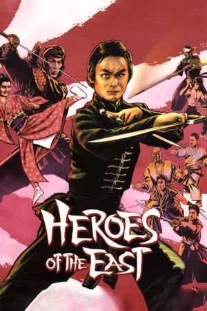 Heroes of the East's poster