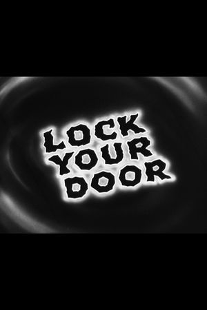 Lock Your Door's poster