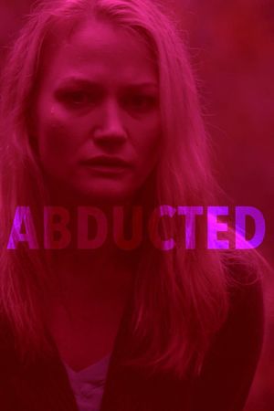 Abducted's poster