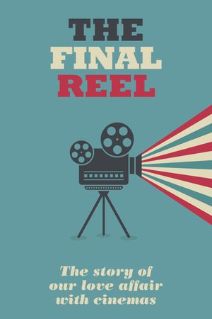 The Final Reel's poster