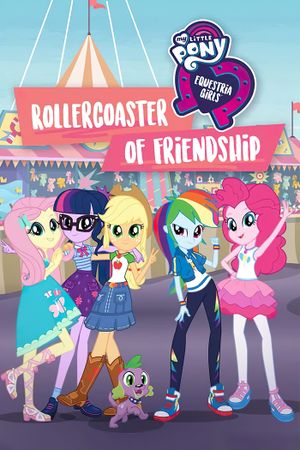 My Little Pony: Equestria Girls - Rollercoaster of Friendship's poster