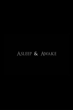 Asleep & Awake's poster