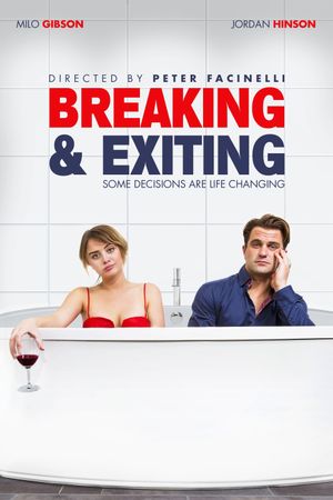 Breaking & Exiting's poster
