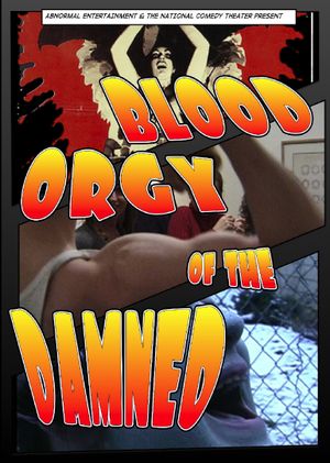 Blood Orgy of the Damned's poster