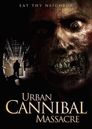 Urban Cannibal Massacre's poster