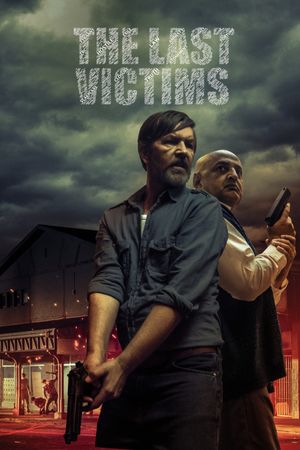 The Last Victims's poster