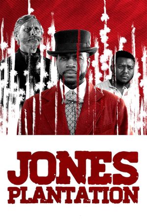 Jones Plantation's poster