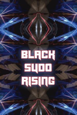 Black Sudo Rising's poster