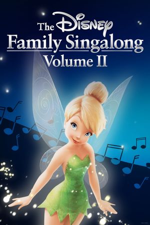 The Disney Family Singalong - Volume II's poster