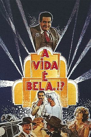 A Vida É Bela?!'s poster