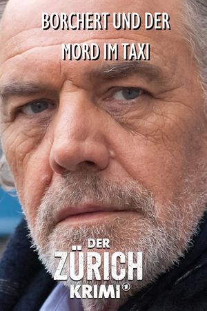 Money. Murder. Zurich.: Borchert and the murder in the cab's poster