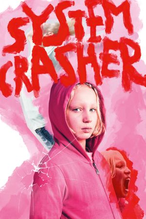System Crasher's poster