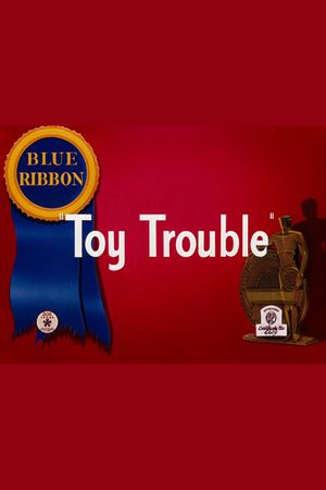 Toy Trouble's poster
