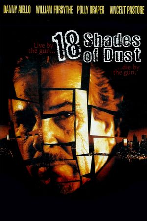 18 Shades of Dust's poster